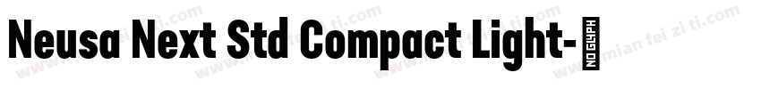 Neusa Next Std Compact Light字体转换